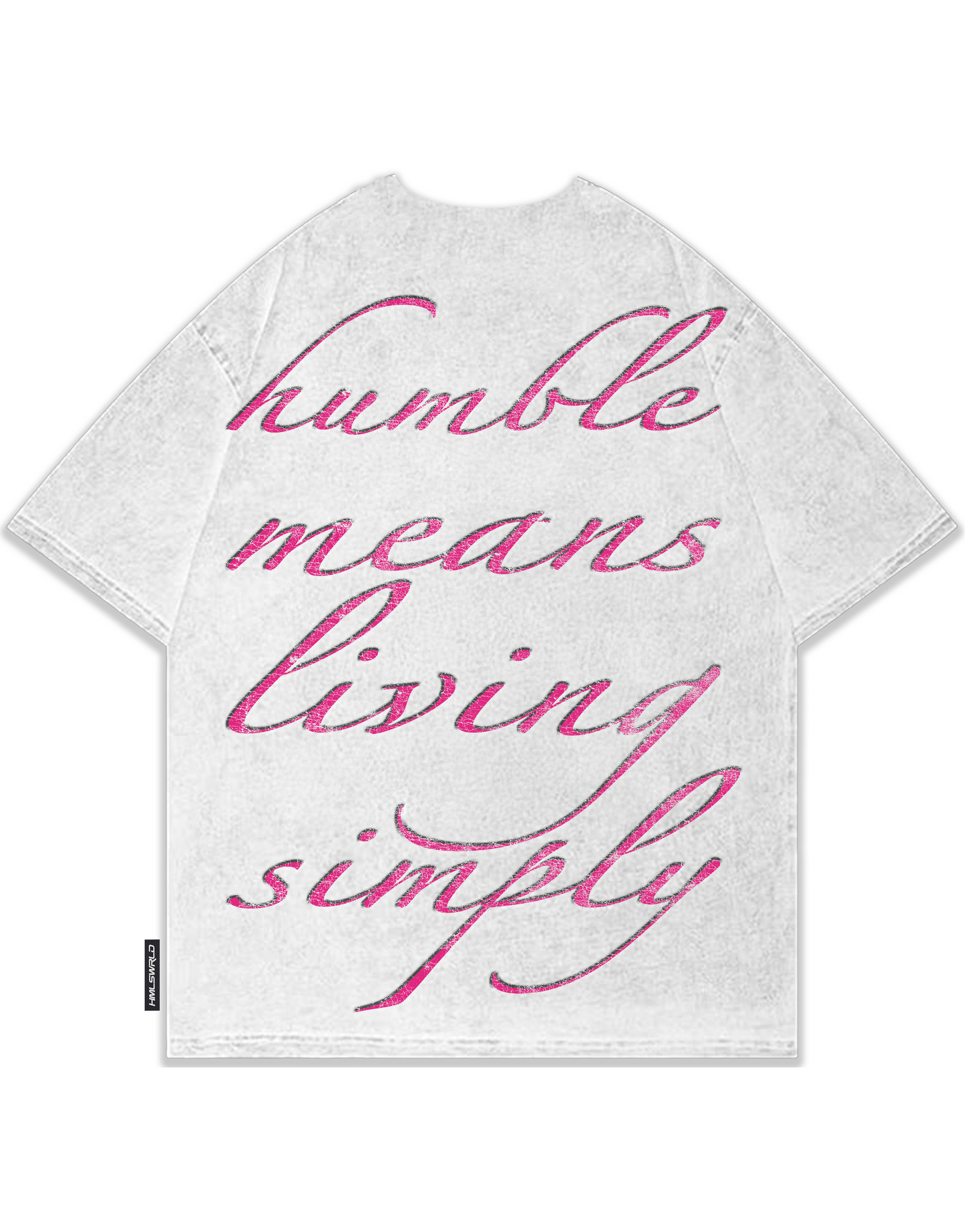 HUMBLE MEANS LIVING SIMPLY T-SHIRT